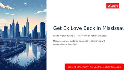 Struggling to Get Ex Love Back in Mississauga? Connect with Pandit Akshay Kanna Ji