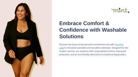 Embrace Comfort & Confidence with Washable Solutions