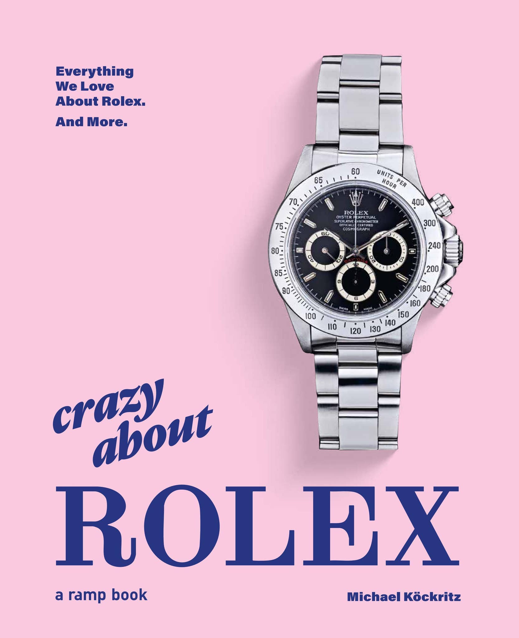 Crazy About Rolex by ACC Art Books - Issuu