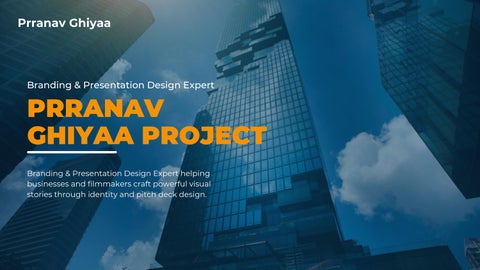 Branding & Presentation Design Expert By Prranav Ghiyaa