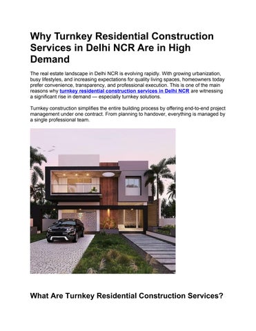 Why Turnkey Residential Construction Services in Delhi NCR Are in High Demand
