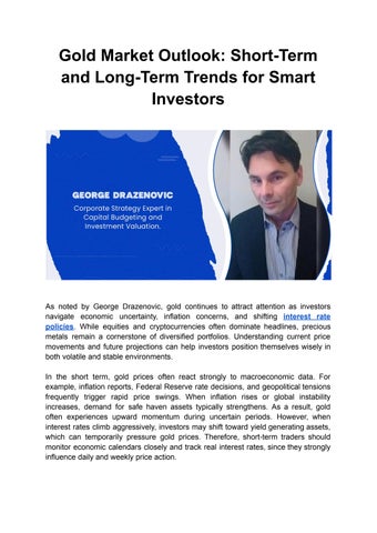 Gold Market Outlook_ Short-Term and Long-Term Trends for Smart Investors
