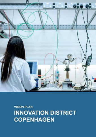 Innovation District Copenhagen VISION PLAN 2025
