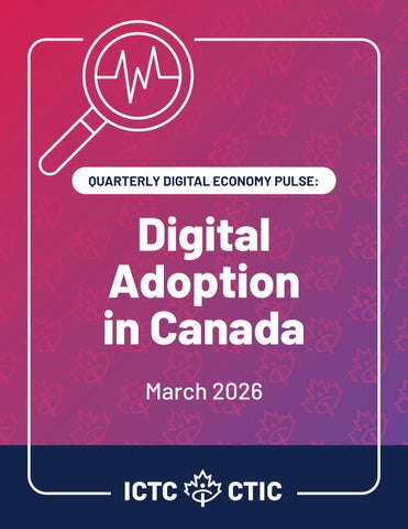 Quarterly Digital Economy Pulse: Digital Adoption in Canada