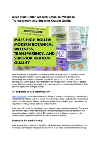 Miles High Roller: Modern Botanical Wellness, Transparency, and Superior Kratom Quality