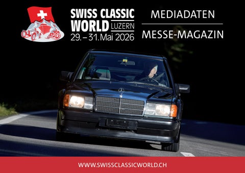 Swiss Classic World 2026 Mediadaten