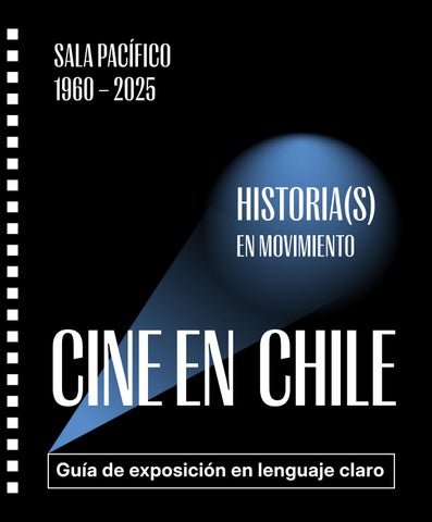 Guia lenguaje claro: Cine en Chile (Sala Pacífico)