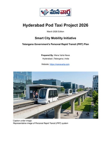 Hyderabad Pod Taxi Project 2026 – Smart City Mobility Initiative (PRT Plan)