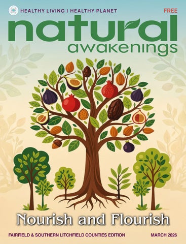 March 2026 Natural Awakenings Fairfield & Southern Litchfield Counties