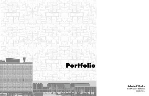 Architecture Portfolio 2026 Isai De Loera