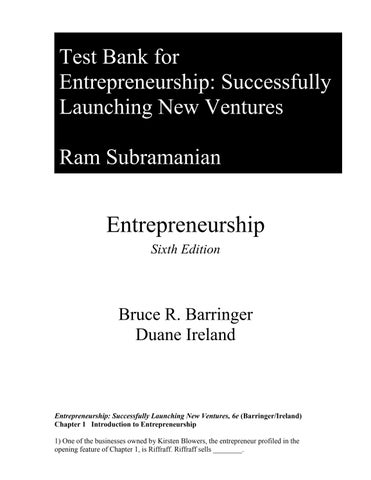 Test Bank For Entrepreneurship Successfully Launching New Ventures, 6th Edition by Bruce R. Barringe