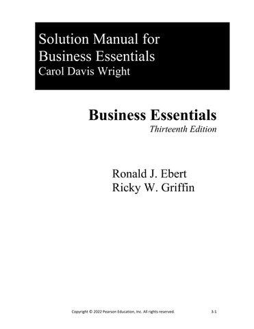 Solution Manual For Business Essentials,13th Edition by Ronald J. Ebert, Ricky W. Griffin Chapter 1-