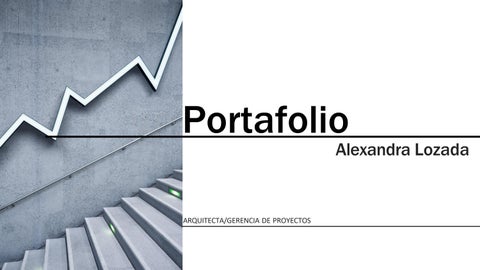Portafolio Portfolio Alexandra Lozada 