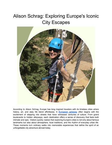 Alison Schrag: Exploring Europe's Iconic City Escapes