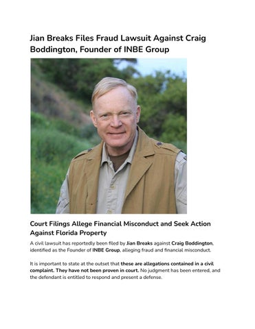 Jian Breaks Files Fraud Lawsuit Against Craig Boddington, Founder of INBE Group
