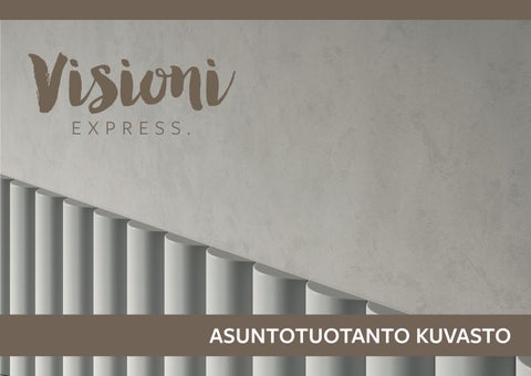 Visioni Express. Asuntotuotantokuvasto 1/2026