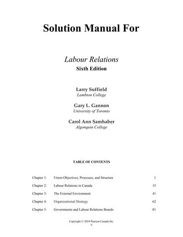 Solution Manual For Labour Relations, 6th Edition by Larry Suffield, Gary L. Gannon, Carol Ann Samha