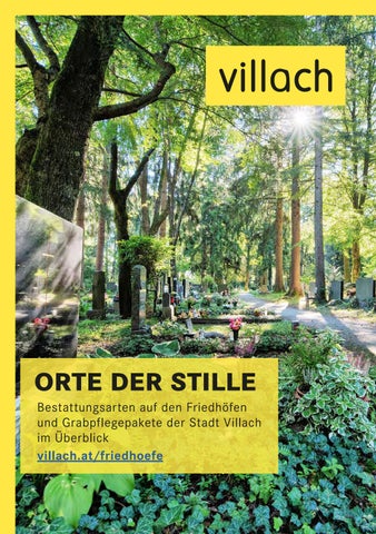 Friedhöfe in Villach - Orte der Stille