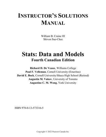 Solution Manual For Stats Data and Models, Canadian Edition, 4th Edition by Richard D. De Veaux, Pau