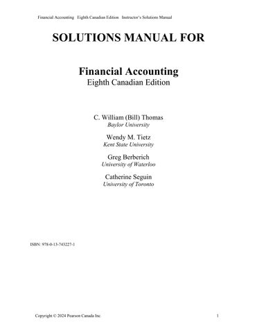 Solutions Manual For Financial Accounting, Canadian Edition, 8th Edition by C William Thomas, Wendy 