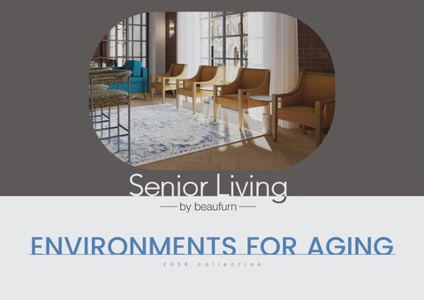 Beaufurn Senior Living - EFA Lookbook