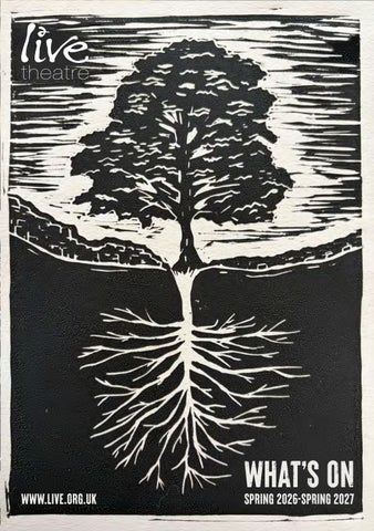 Live Theatre What's On Spring 2026-Spring 2027