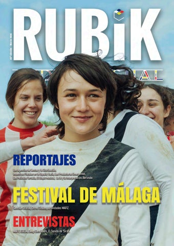 Revista RUBIK Marzo 2026 - Especial Festival de Málaga / MAFIZ