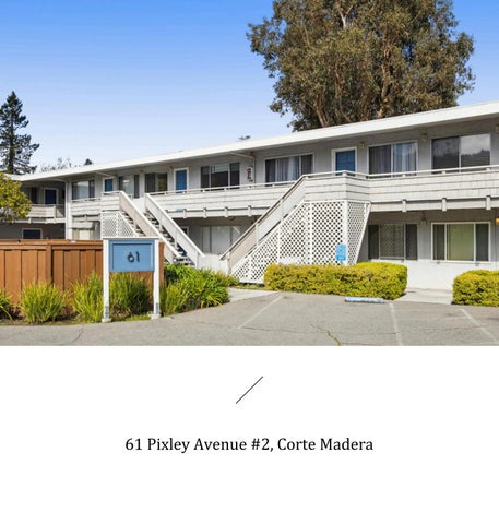 61 Pixley Avenue #2, Corte Madera | Zamira Solari, Marin County REALTOR®
