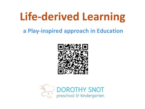 Life-derived Learning, a Play-inspired approach in Education