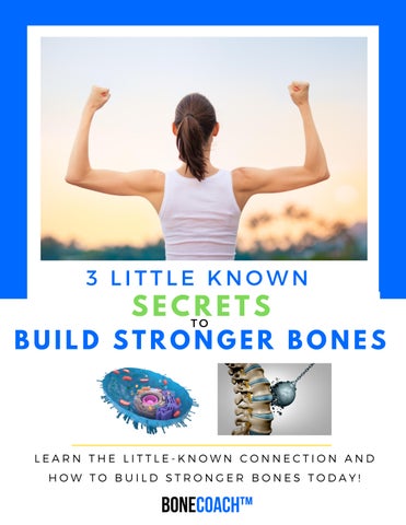 3 Little Known Secrets To Build Stronger Bones