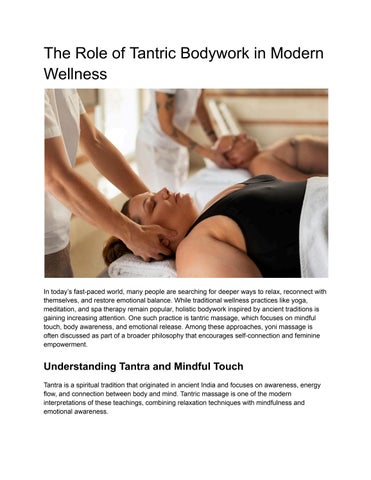 The Role of Tantric Bodywork in Modern Wellness