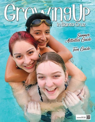 Growing Up in Santa Cruz March 2026