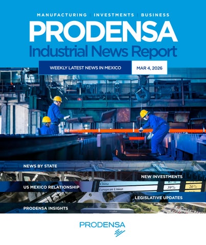 Prodensa Weekly Manufacturing Report Mexico March 4, 2026