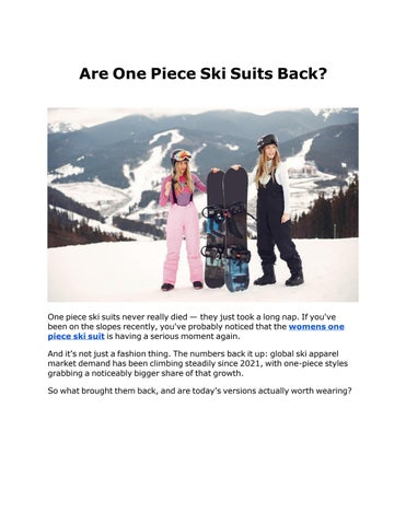 Are One Piece Ski Suits Back?