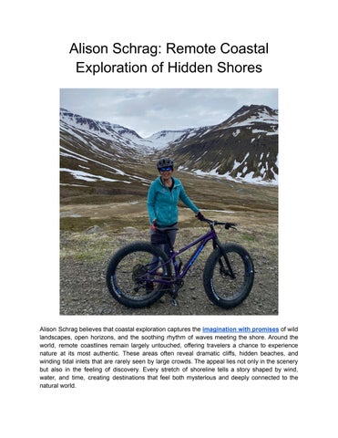 Alison Schrag: Remote Coastal Exploration of Hidden Shores