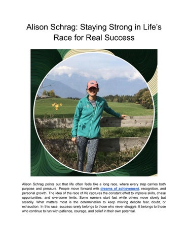Alison Schrag: Staying Strong in Life’s Race for Real Success