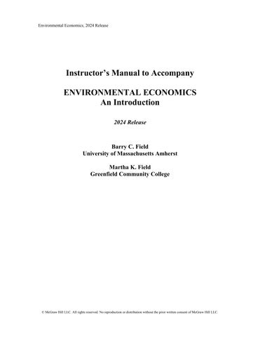 Solution Manual for Environmental Economics, An Introduction, 2024 Release