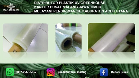 Tawaran Terbaik !!! Distributor Perlengkapan Greenhouse Madani Farm di Malang Pengiriman ke Kab Aceh