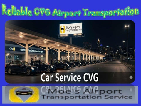 Reliable CVG Airport Transportation