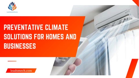 Preventative Climate Solutions for Homes and Businesses