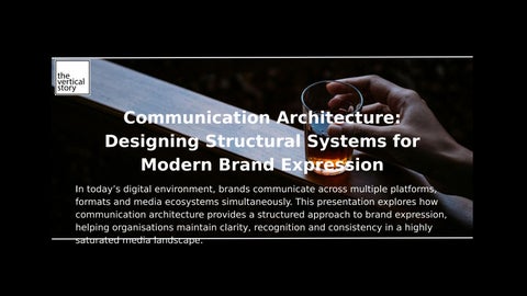 Communication Architecture Designing Structural Systems for Modern Brand Expression