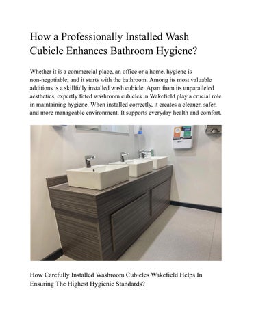 How a Professionally Installed Wash Cubicle Enhances Bathroom Hygiene_.docx