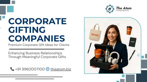 Corporate Gifting Companies in Chennai: Premium Corporate Gift Ideas for Clients
