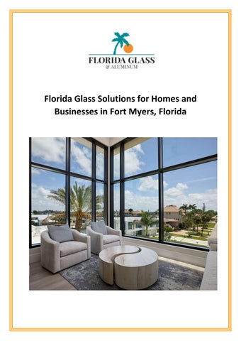 Crystal Clear Solutions: Premium Florida Glass Services in Fort Myers