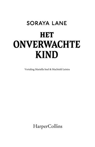 Het onverwachte kind - Soraya Lane Inkijkexemplaar