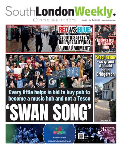 South London Weekly - March 6th 2026