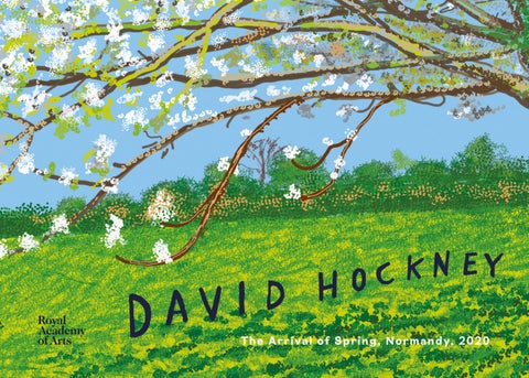 David Hockney The Arrival of Spring, Normandy, 2020