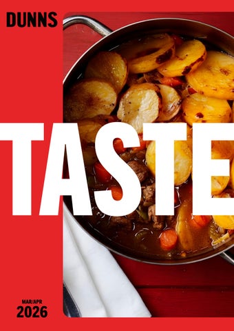 Taste - March/April 2026 Dunns Food and Drinks Foodservice Promotions