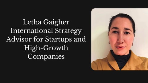 Letha Gaigher – International Strategy Advisor for Startups and High-Growth Companies