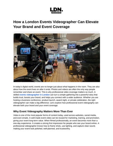 How a London Events Videographer Can Elevate Your Brand and Event Coverage
